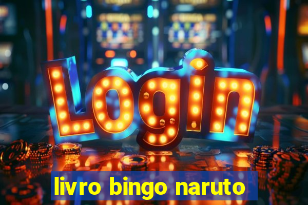 livro bingo naruto